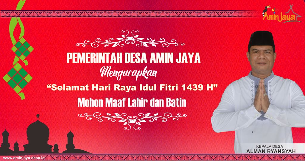 SELAMAT HARI RAYA IDUL FITRI 1439 H